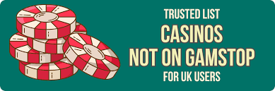 Discover Casino Sites Not on Gamstop 661582157