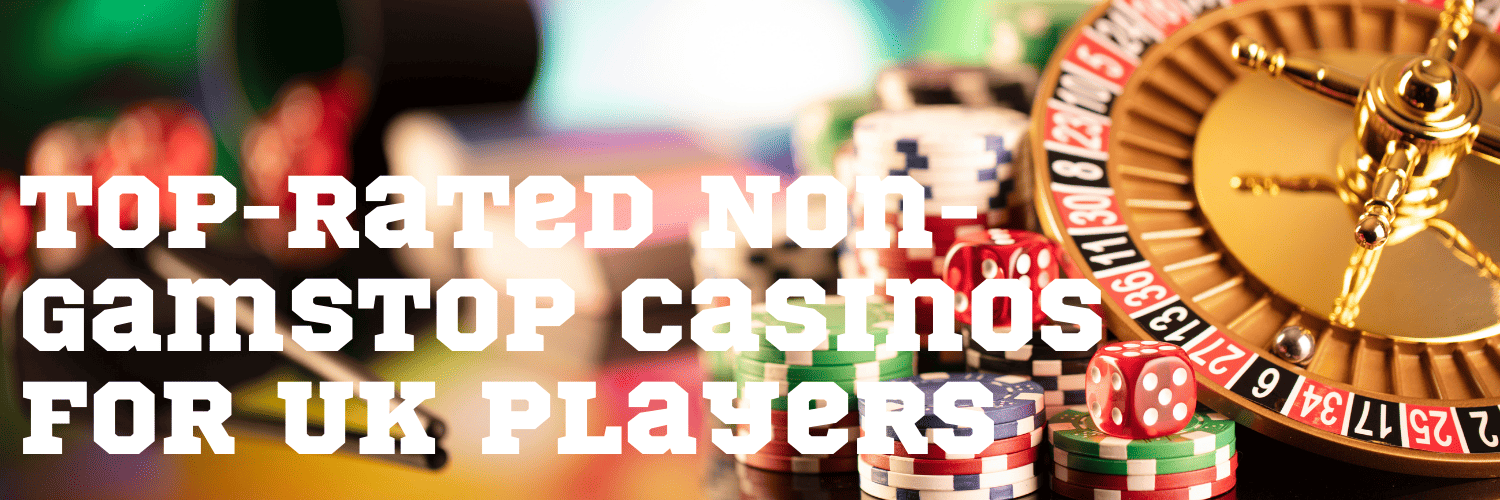 Discover the Best Casinos Not on Gamstop in the UK 950001283